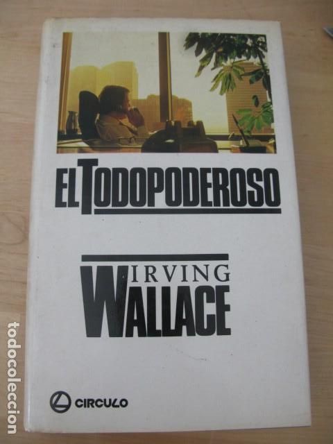 Libros de segunda mano: EL TODOPODEROSO - IRVING WALLACE - Foto 1