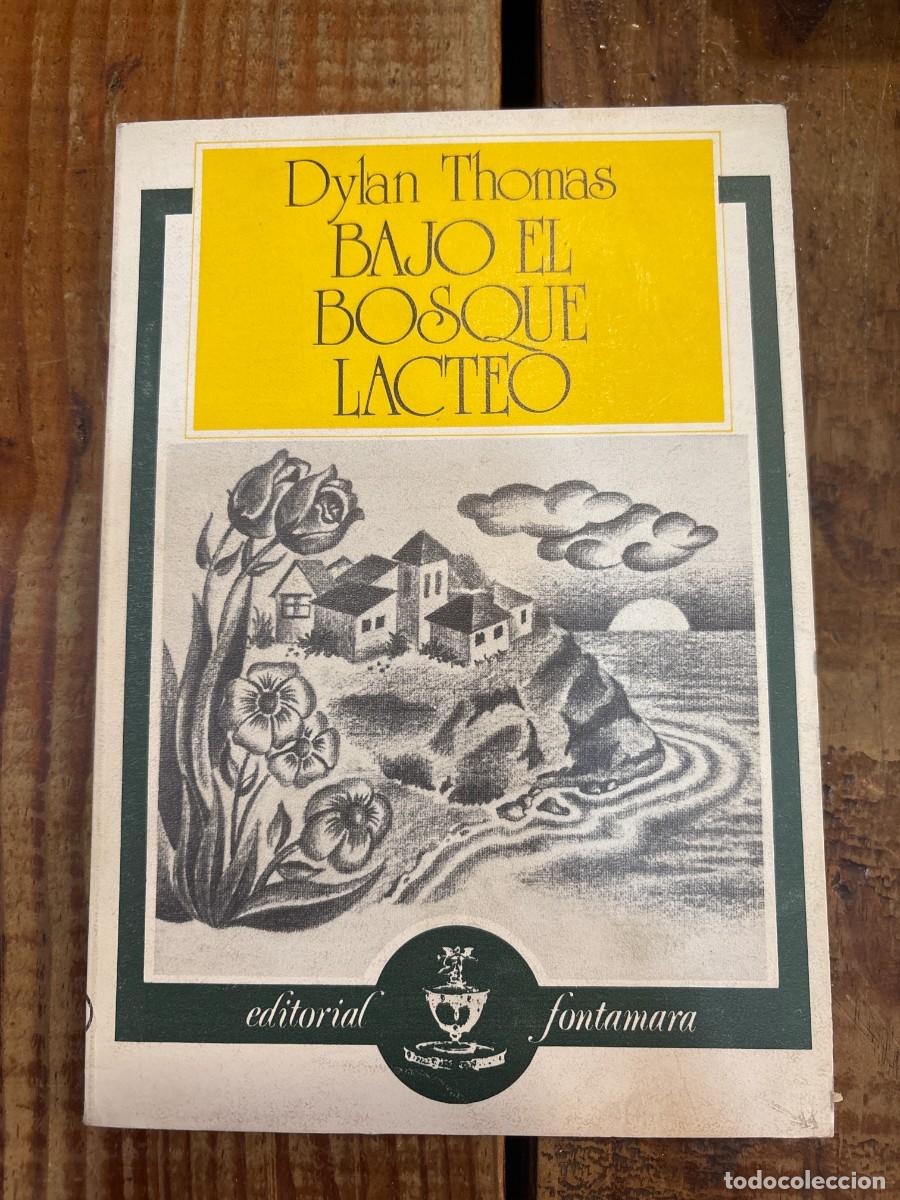 Libros de segunda mano: Bajo el bosque l&aacute;cteo TRSAA Thomas, Dylan - Foto 1