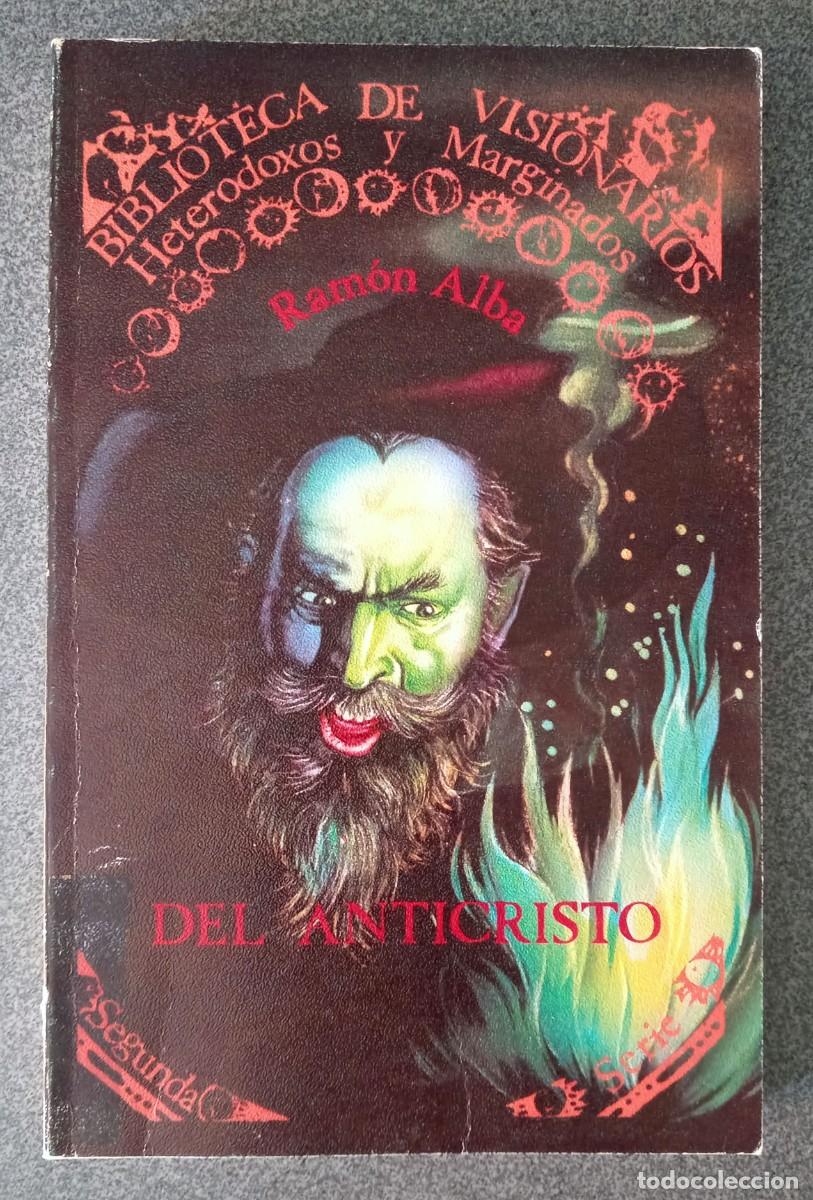 Libros de segunda mano: Del Anticristo Ram&oacute;n Alba - Foto 1