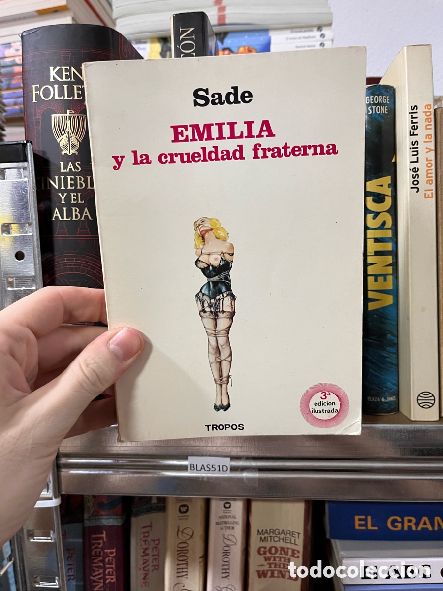 Libros de segunda mano: Blas51D Sade EMILIA y la crueldad fraterna