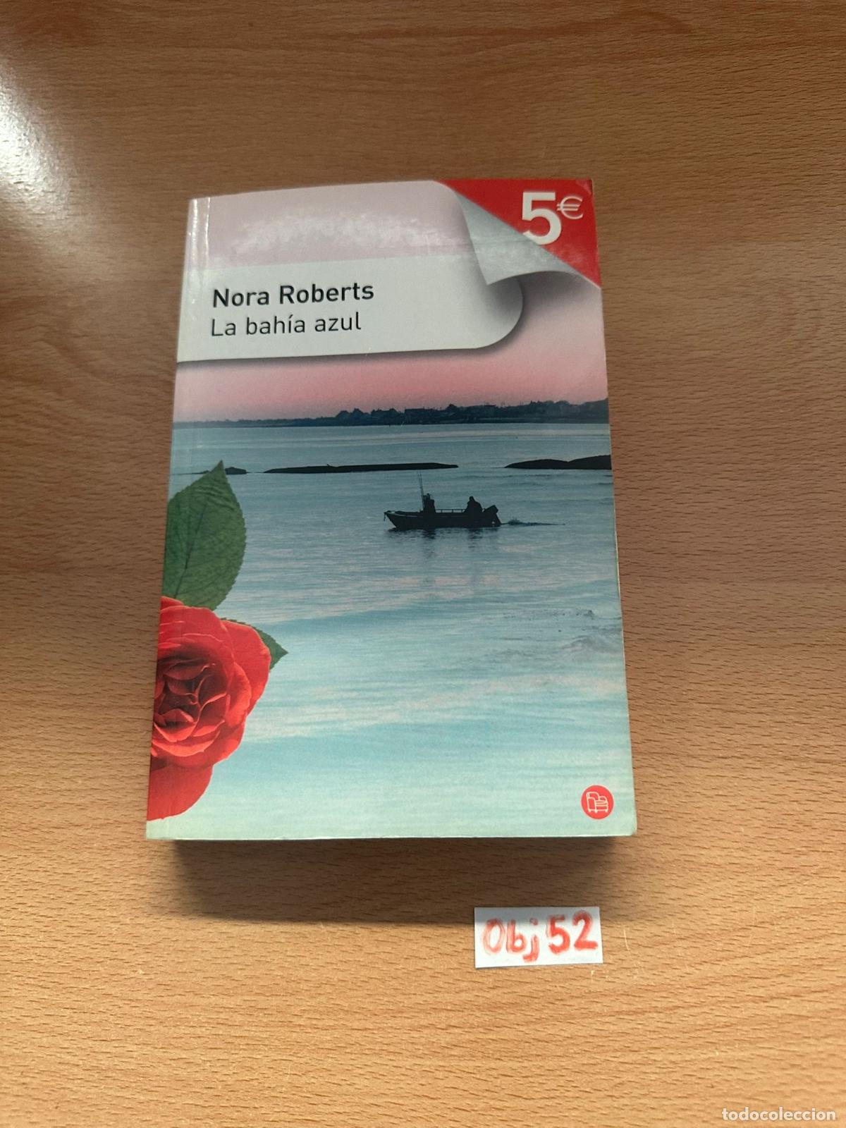 Libros de segunda mano: Nora Roberts la bah&iacute;a azul - Foto 1