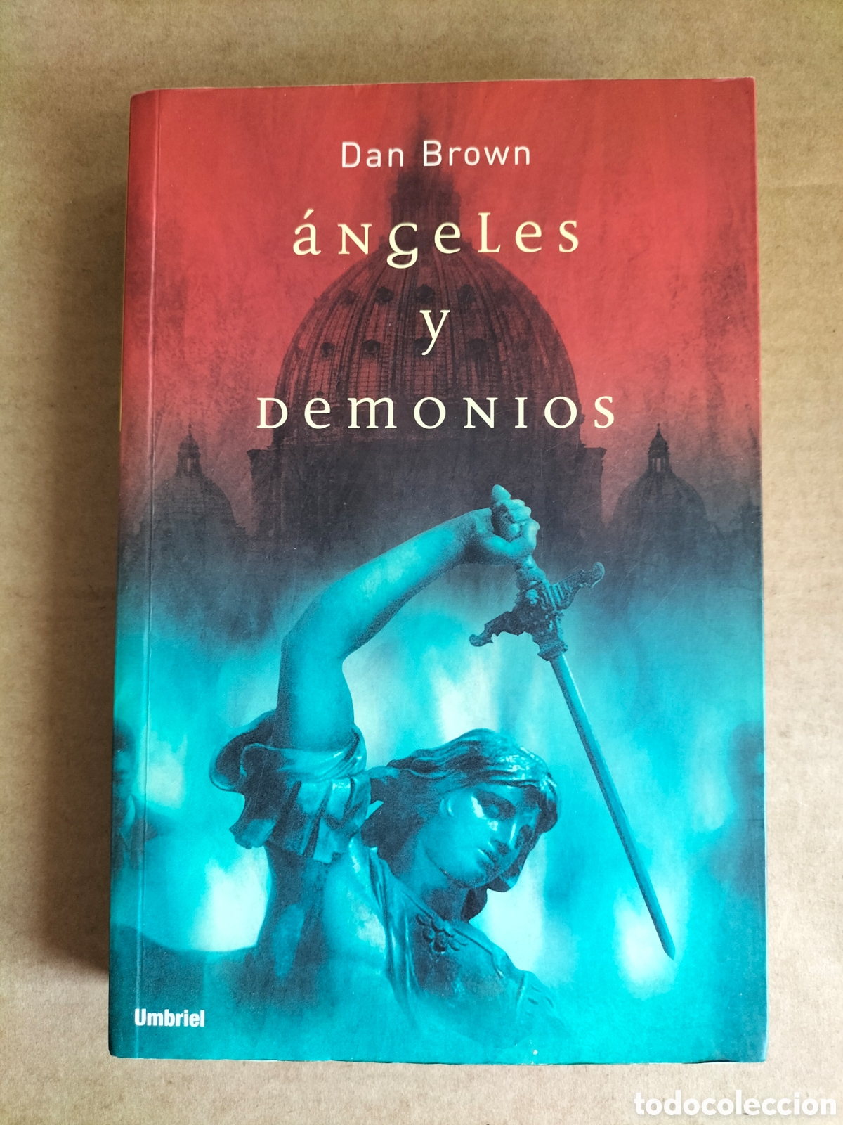 Libros de segunda mano: &Aacute;ngeles y demonios. Dan Brown. Ediciones urano, 2004. Libro - Foto 1