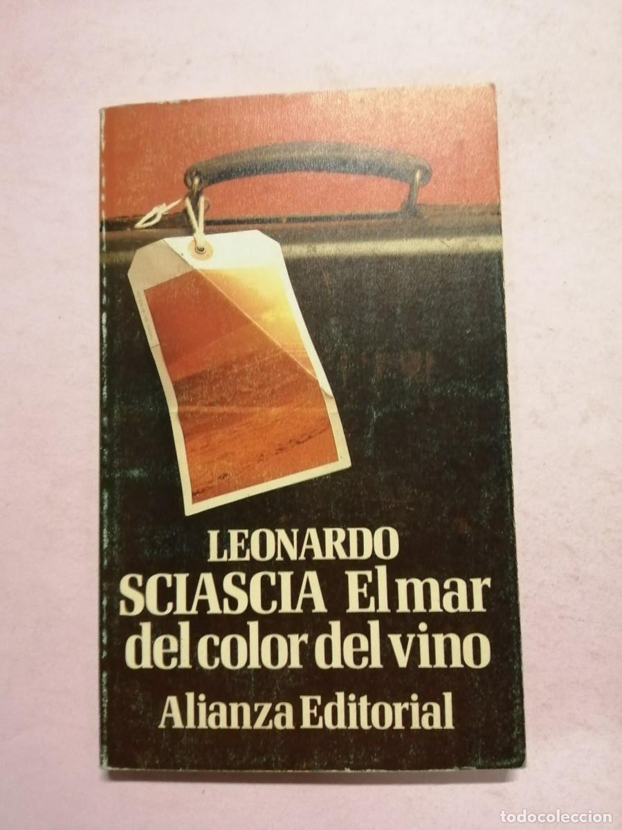Libros de segunda mano: EL MAR DEL COLOR DEL VINO (LEONARDO SCIASCIA) - Foto 1