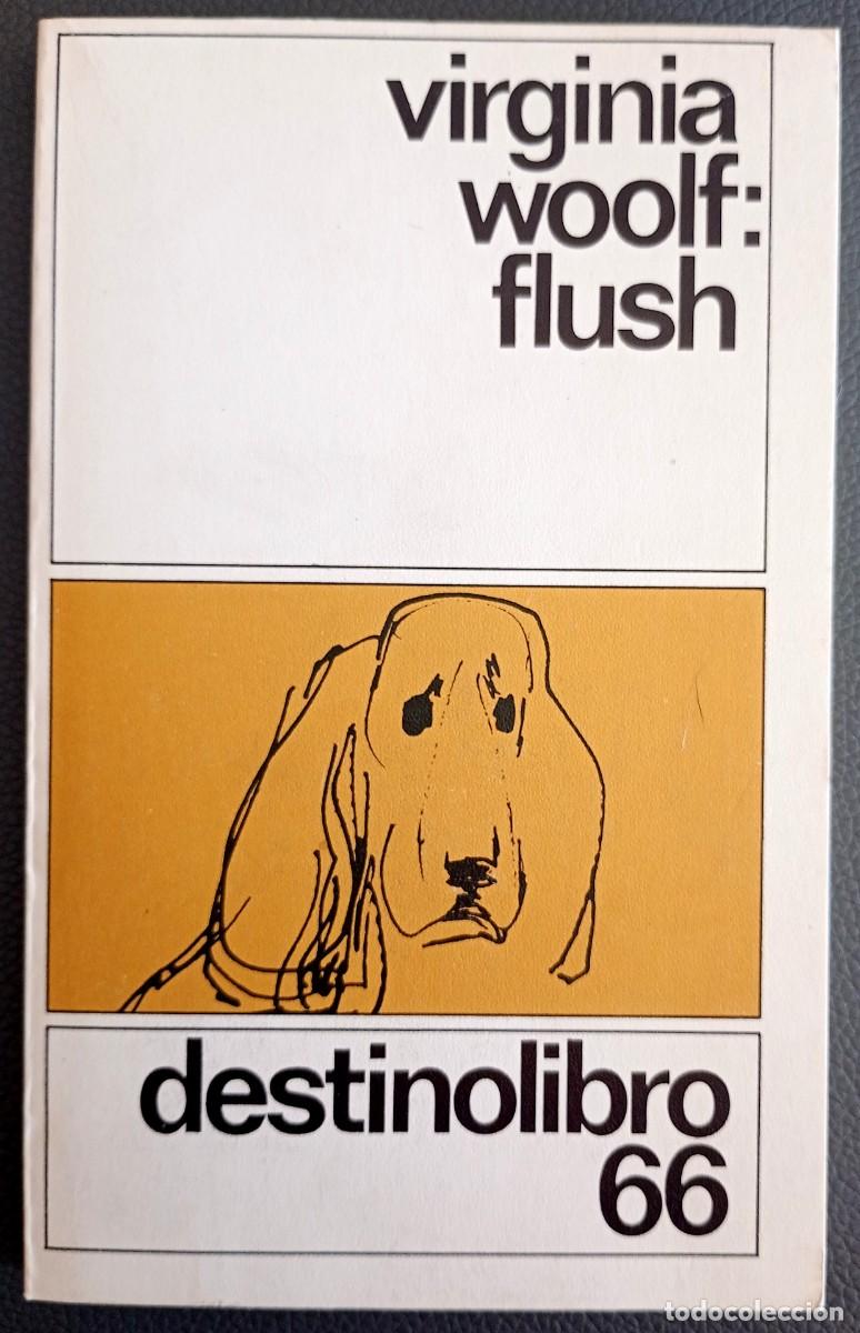 Libros de segunda mano: Virginia Woolf . Flush - Foto 1