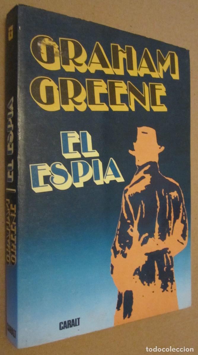 Libros de segunda mano: EL ESP&Iacute;A.- Graham Greene. - Foto 1