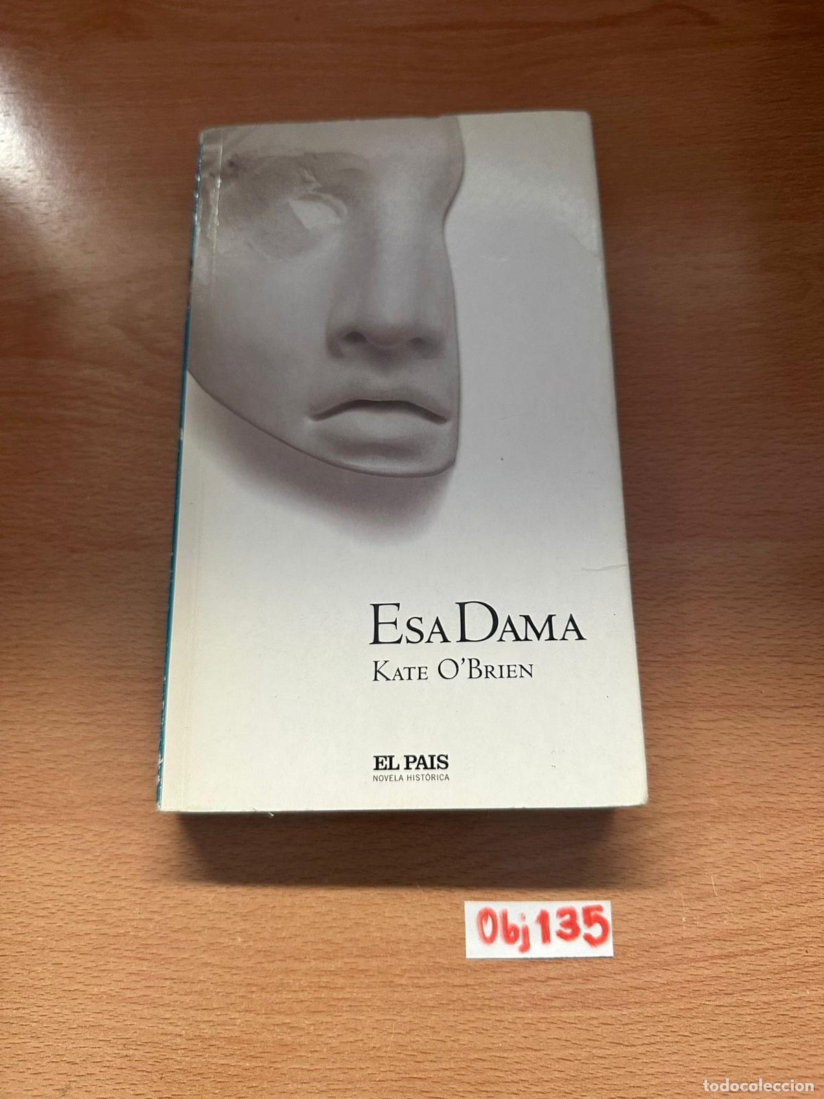 Libros de segunda mano: Esa Dama Kata O&rsquo;brian - Foto 1