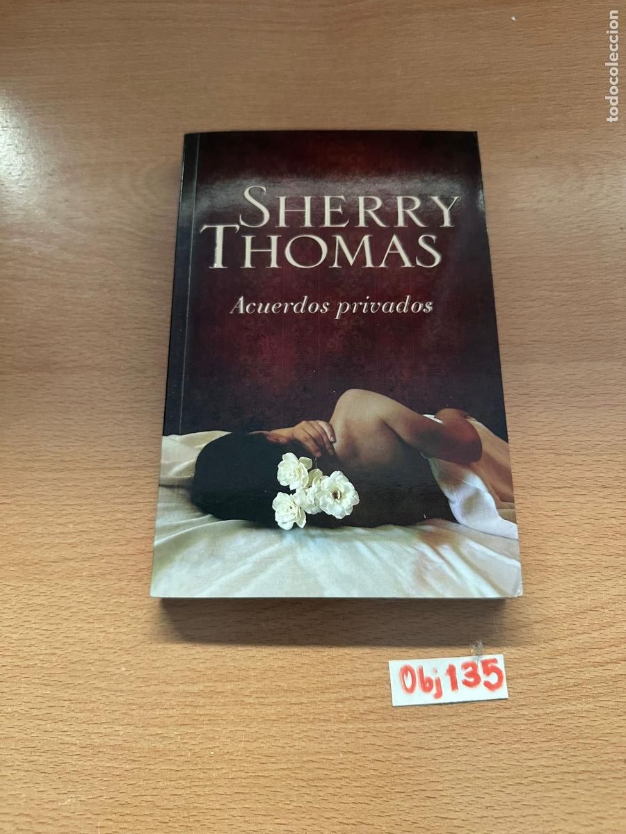 Libros de segunda mano: Sherry Thomas acuerdos privados - Foto 1