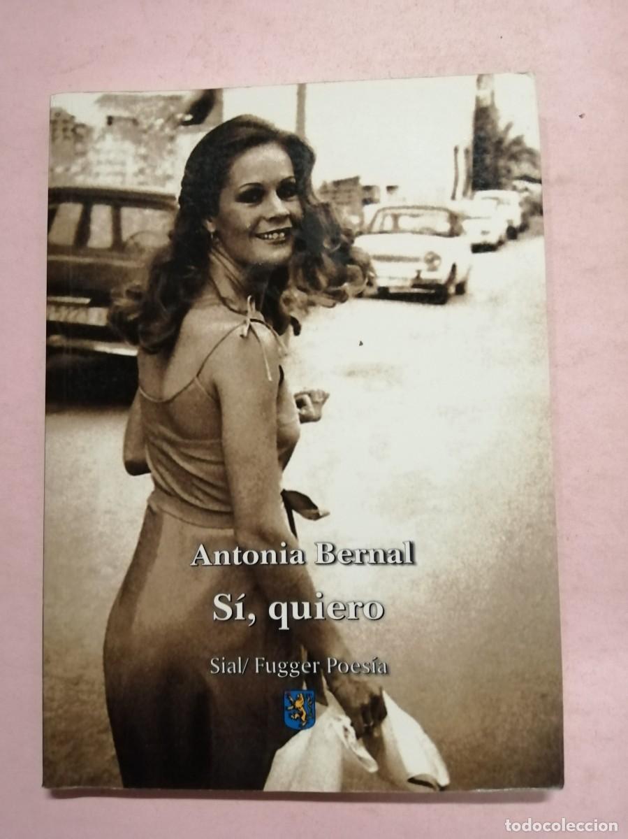 Libros de segunda mano: SI, QUIERO (ANTONIA BERNAL) - Foto 1