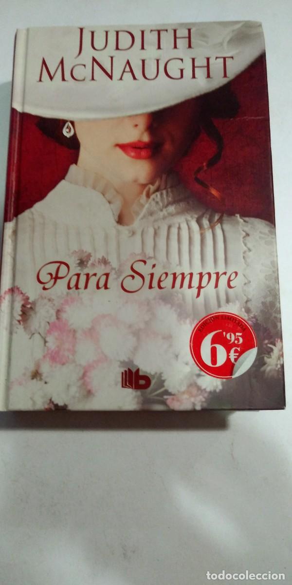 Libros de segunda mano: Para siempre Judith McNaught - Foto 1