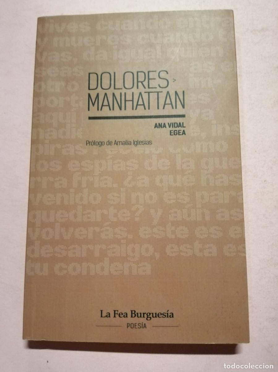 Libros de segunda mano: DOLORES MANHATTAN (ANA VIDAL EGEA) - Foto 1