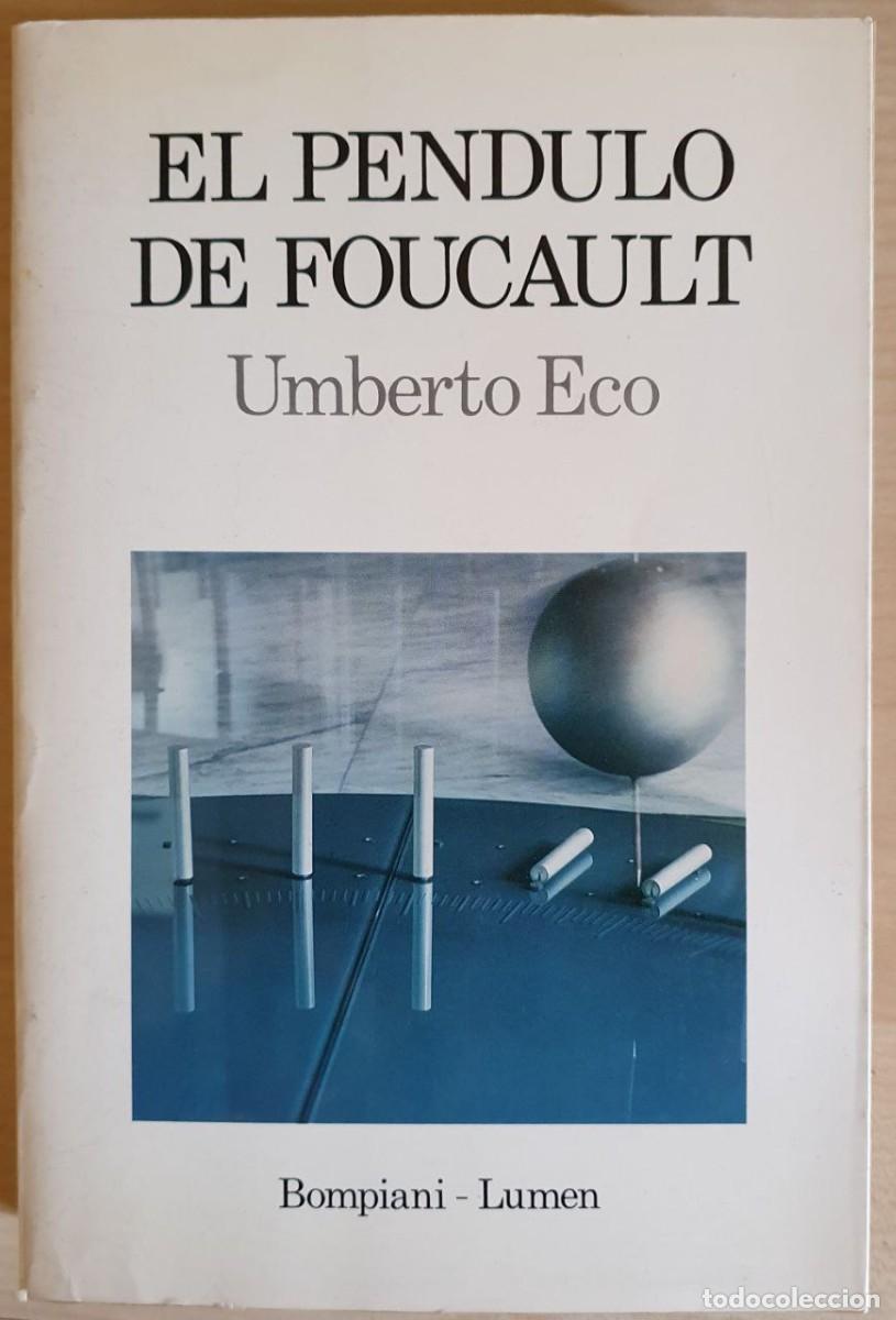 Libros de segunda mano: ECO, Umberto. El p&eacute;ndulo de Foucault - Foto 1