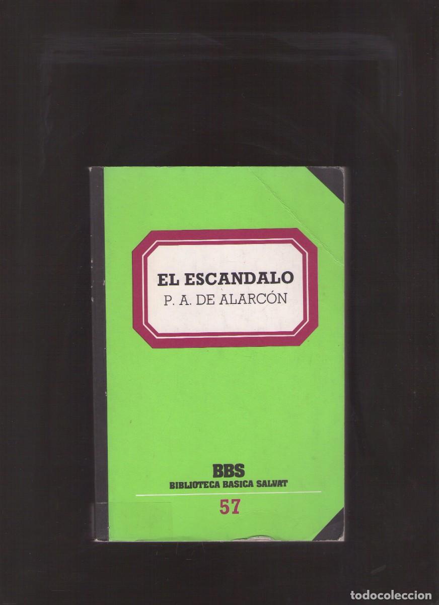 Libros de segunda mano: Bd. El esc&aacute;ndalo (P. A. de Alarc&oacute;n) - Foto 1