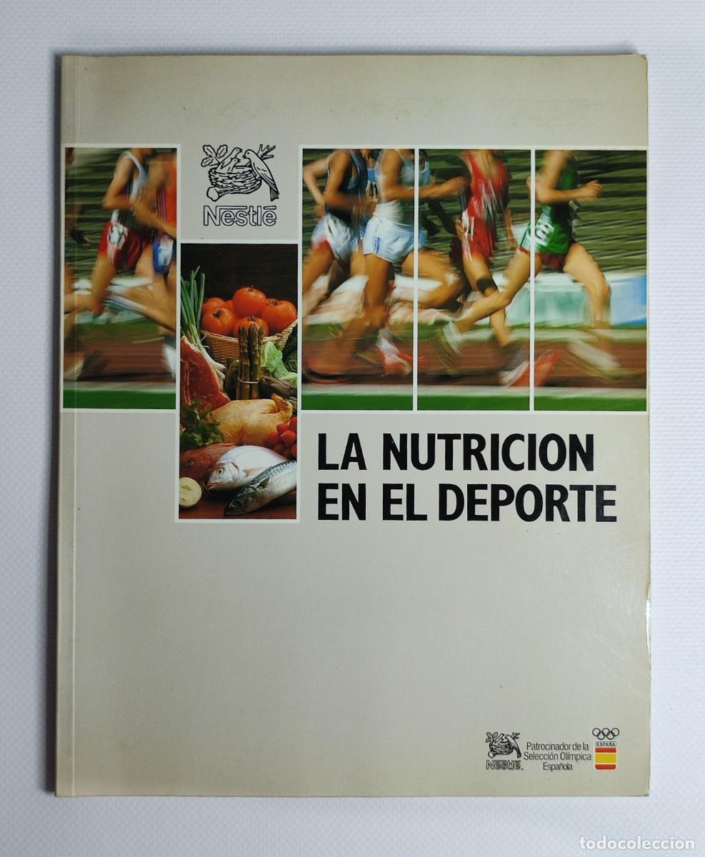 Libros de segunda mano: Libro &ldquo;La Nutrici&oacute;n en el Deporte&rdquo; &ndash; Nestl&eacute; - Foto 2