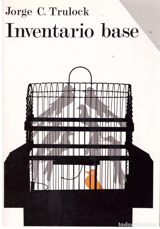 Gebrauchte B&uuml;cher: INVENTARIO BASE - TRULOCK, JORGE C. - Editorial Alfaguara - 1969, 1&ordf; Ed.