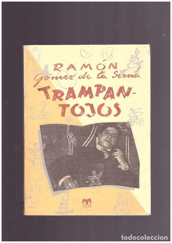 Libri di seconda mano: TRAMPANTOJOS - DE LA SERNA G&Oacute;MEZ, RAM&Oacute;N - CLAN - 2002 - ILUSTRADO POR RAMON JOSE DE LA SERNA