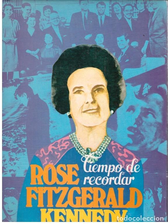 Libri di seconda mano: TIEMPO de RECORDAR - Fitzgerald Kennedy, Rose - Ed. Dopesa. - 1974.