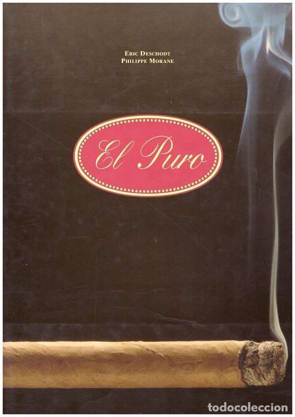 Libros de segunda mano: EL PURO - Deschodt, Eric / Morane, Philippe - Edita: K&ouml;nemann - 1996, 1&ordf; Ed.