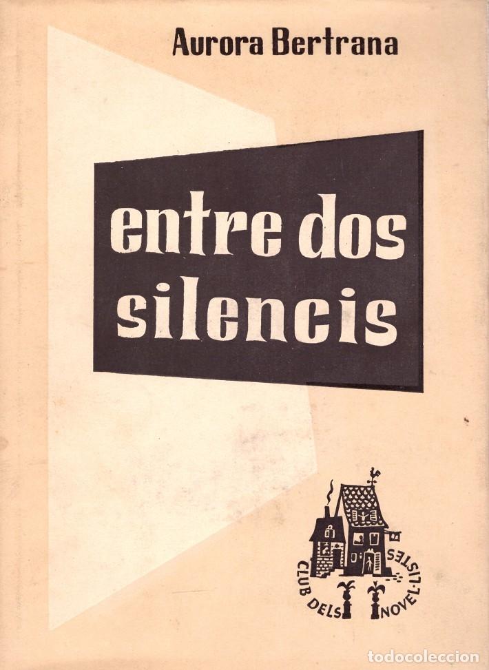 Libros de segunda mano: ENTRE DOS SILENCIS - Foto 1