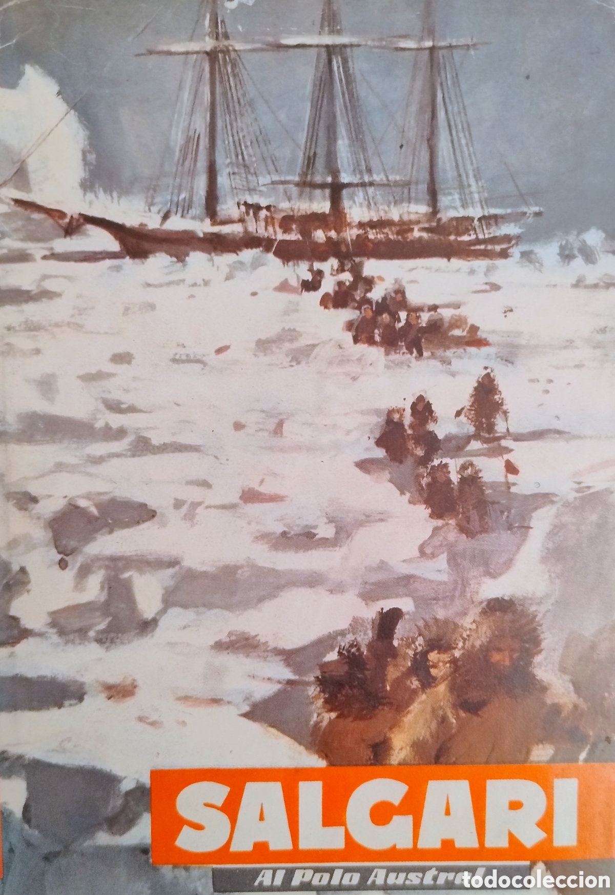 Libros de segunda mano: Al Polo Austral. Salgari - Foto 1