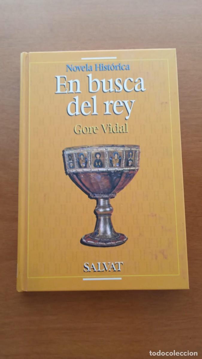 Libros de segunda mano: &rdquo;En busca del rey&rdquo; (Gore Vidal). - Foto 1
