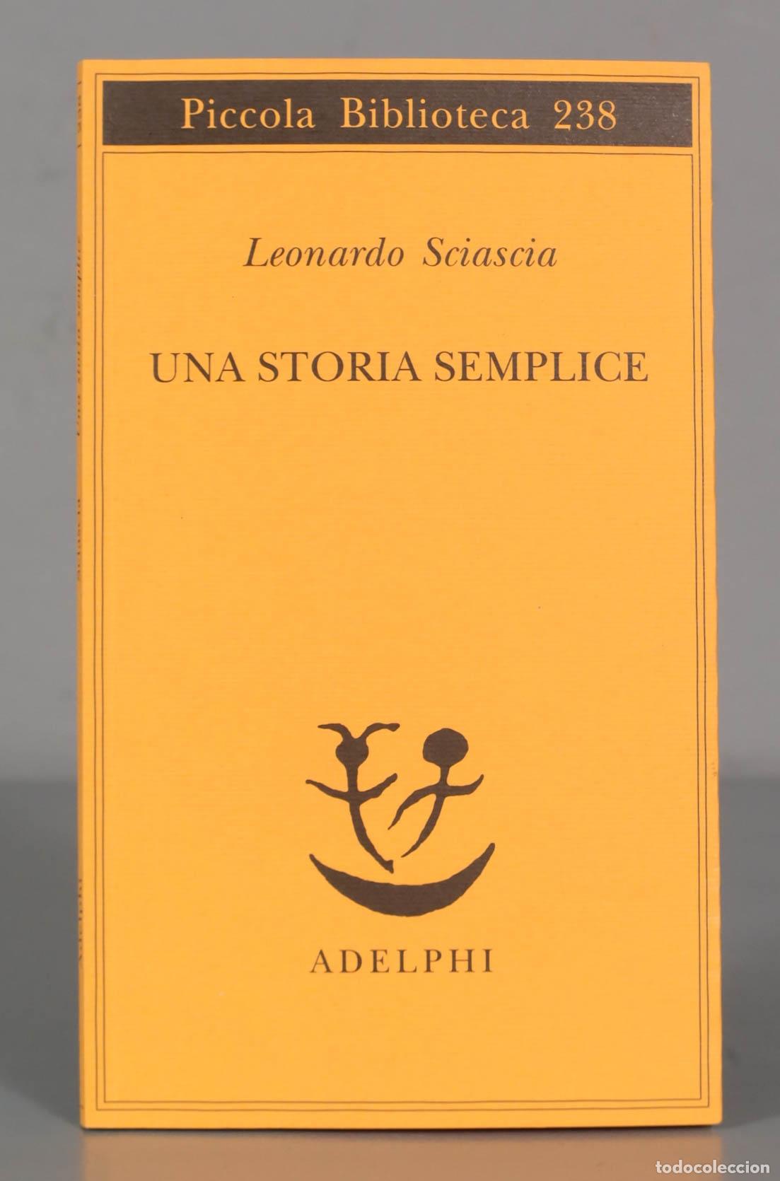 Libros de segunda mano: Una storia semplice Sciascia, Leonardo - Foto 1
