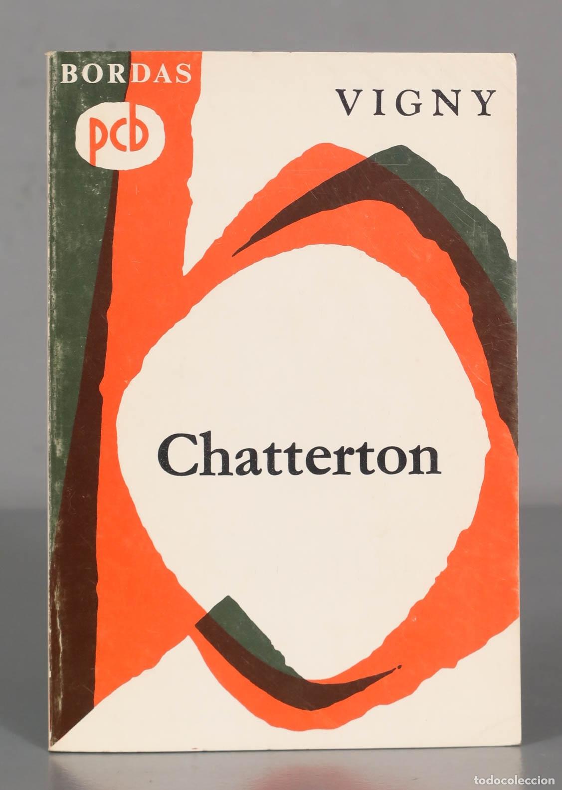 Libros de segunda mano: VIGNY Chatterton. BORDAS - Foto 1