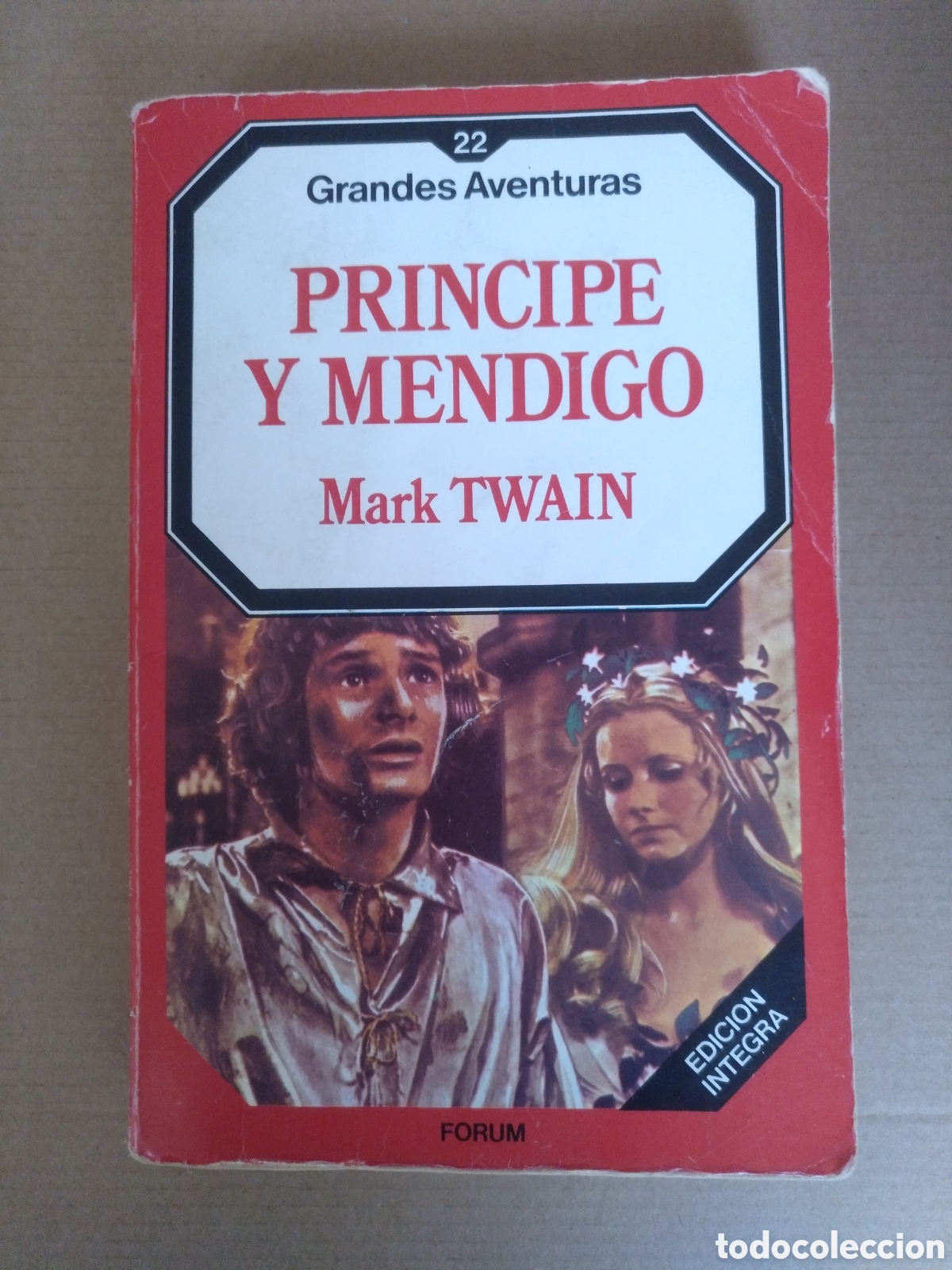 Libros de segunda mano: Pr&iacute;ncipe y Mendigo. Mark Twain. Grandes aventuras 22. Ediciones Forum, 1985. Libro