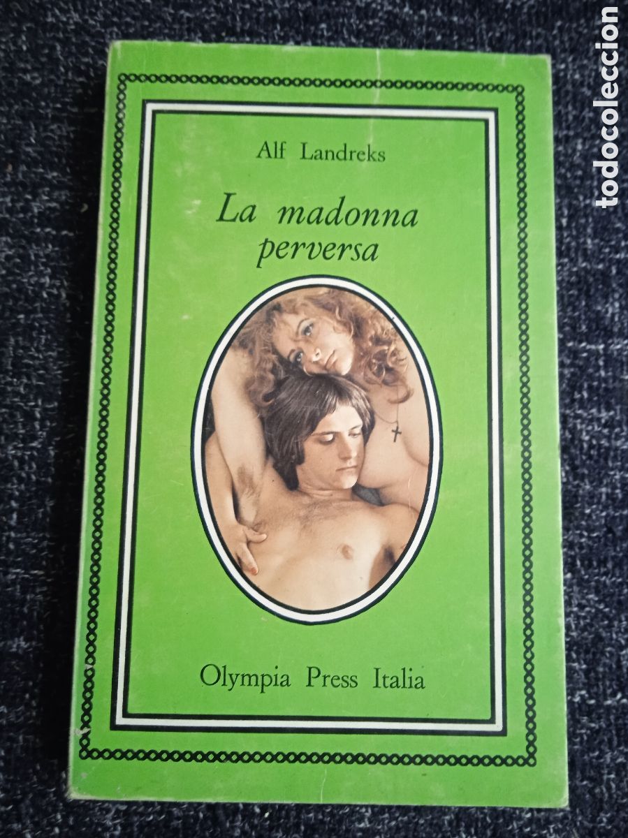 Libros de segunda mano: LA MADONNA PERVERSA / ALF LANDREKS - LIBRO EROTICO EN ITALIANO