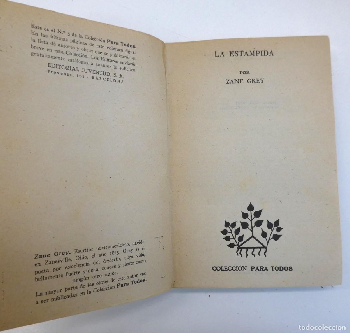 Libros de segunda mano: LA ESTAMPIDA ZANE GREY 1946 - Foto 2