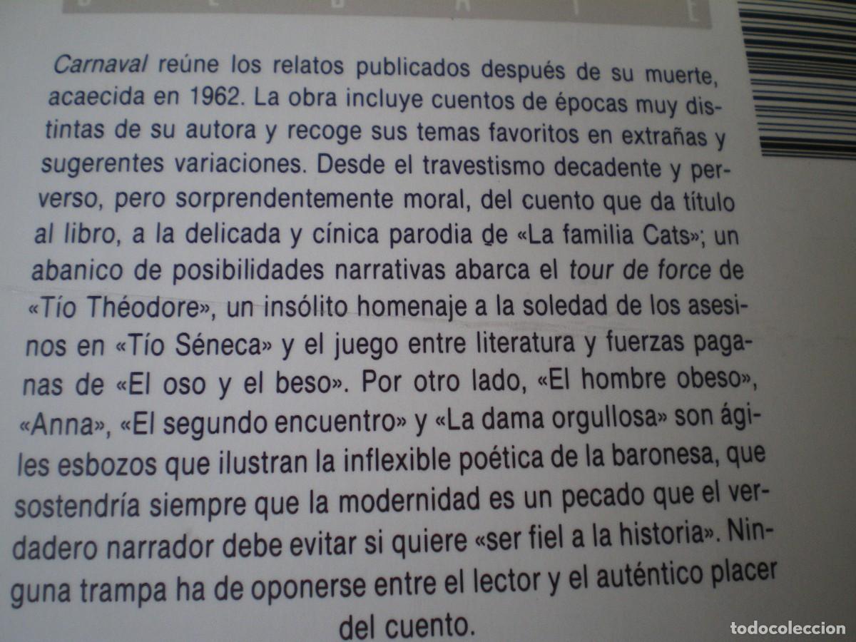 Libros de segunda mano: CARNAVAL. ISAK DINESEN. EDITORIAL DEBATE. - Foto 4