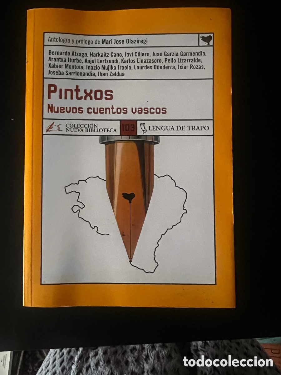 Libros de segunda mano: Pintxos . Nuevos cuentos vascos . B.Atxaga y otros