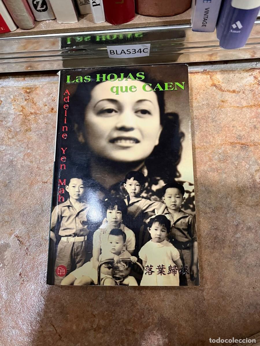 Libros de segunda mano: BLAS34C LAS HOJAS QUE CAEN, ADELINE YEN MAH
