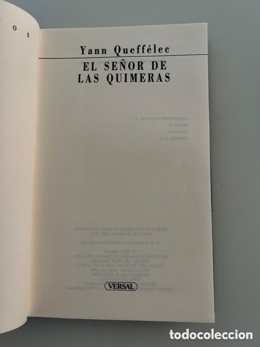 Libros de segunda mano: El se&ntilde;or de las quimeras. Yann Queffelec. Versal - Foto 2