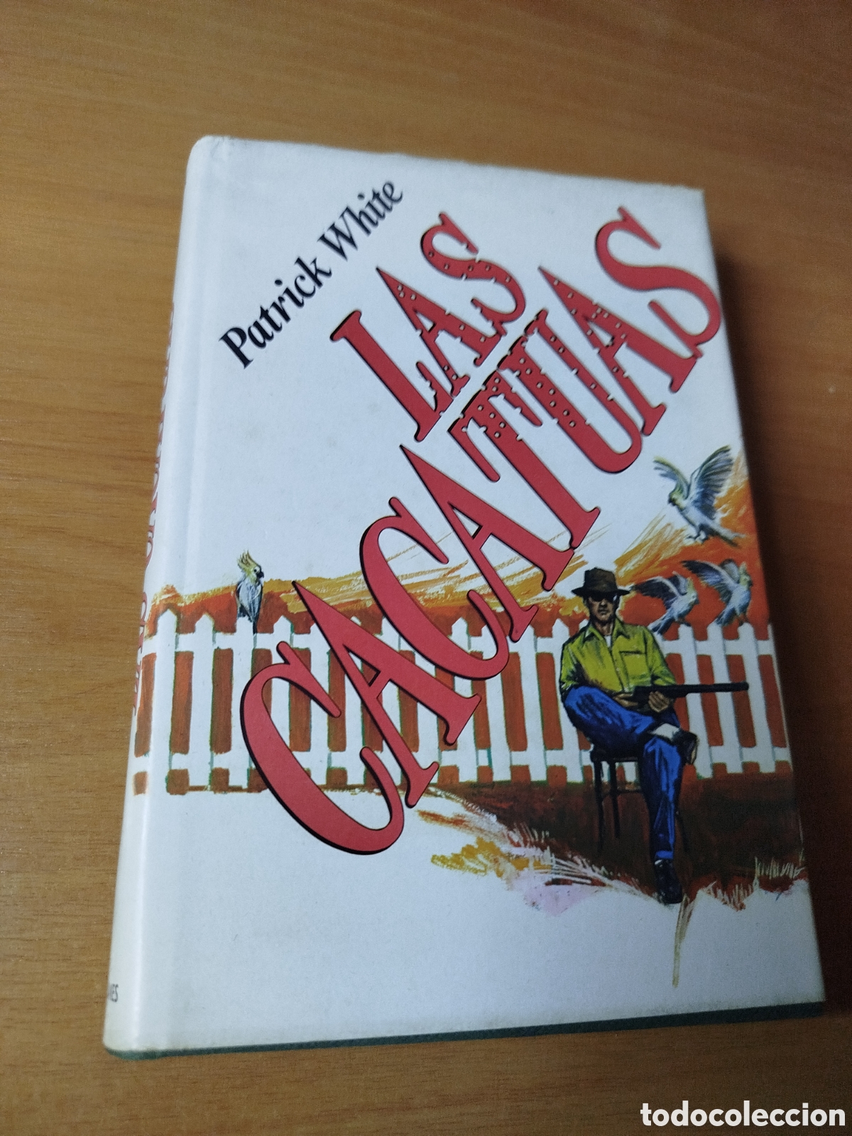 Libros de segunda mano: Las cacat&uacute;as. Patrick white. - Foto 1