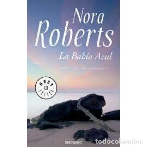 Libri di seconda mano: LA BAH&Iacute;A AZUL (BAH&Iacute;A de CHESAPEAKE 4) - Roberts, Nora - Sin Especificar