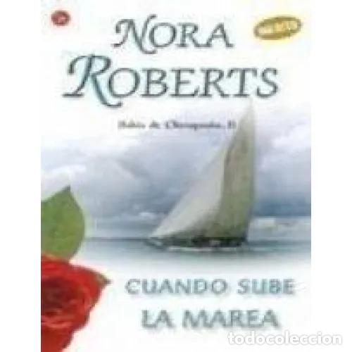 Second hand books: Cuando Sube la Marea: Bahia de Chesapeake, II - Nora Roberts - Punto Lectura - Formato Grande, 73001