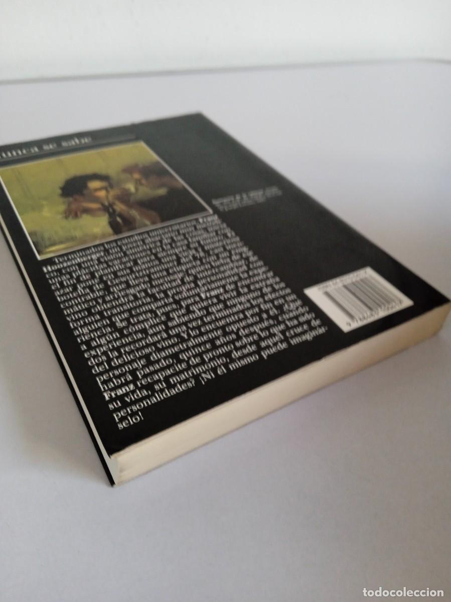 Libros de segunda mano: NUNCA SE SABE Imma Mons&oacute; - Foto 4