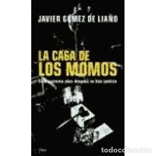 Libros de segunda mano: La Casa de los Momos - Javier Gomez Lia&ntilde;o - Editorial Planeta - F&aacute;bula