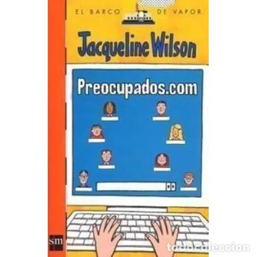 Gebrauchte B&uuml;cher: Preocupados.com: Sm - Jacqueline Wilson - Cesma - Barco de Vapor Naranja, 178