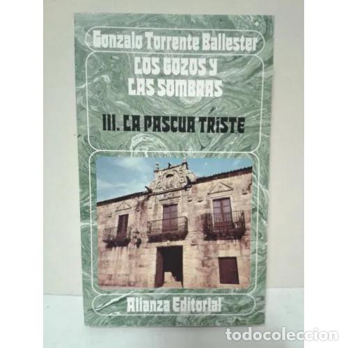 Gebrauchte B&uuml;cher: GOZOS y las SOMBRAS 3 PASCUA TRISTE - TORRENTE BALLESTER - Sin Especificar