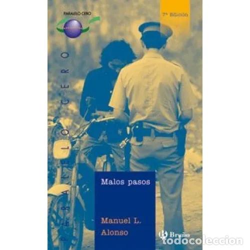 Second hand books: Malos Pasos - Manuel L. Alonso - Bru&ntilde;o - 1995, 7&ordf; ed. - Castellano - Paralelo Cero, N&ordm; 6