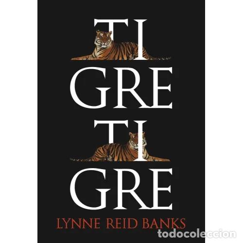 Gebrauchte B&uuml;cher: Tigre, Tigre - Reid Banks, Lynne - Casals - Exit, N&ordm; 04