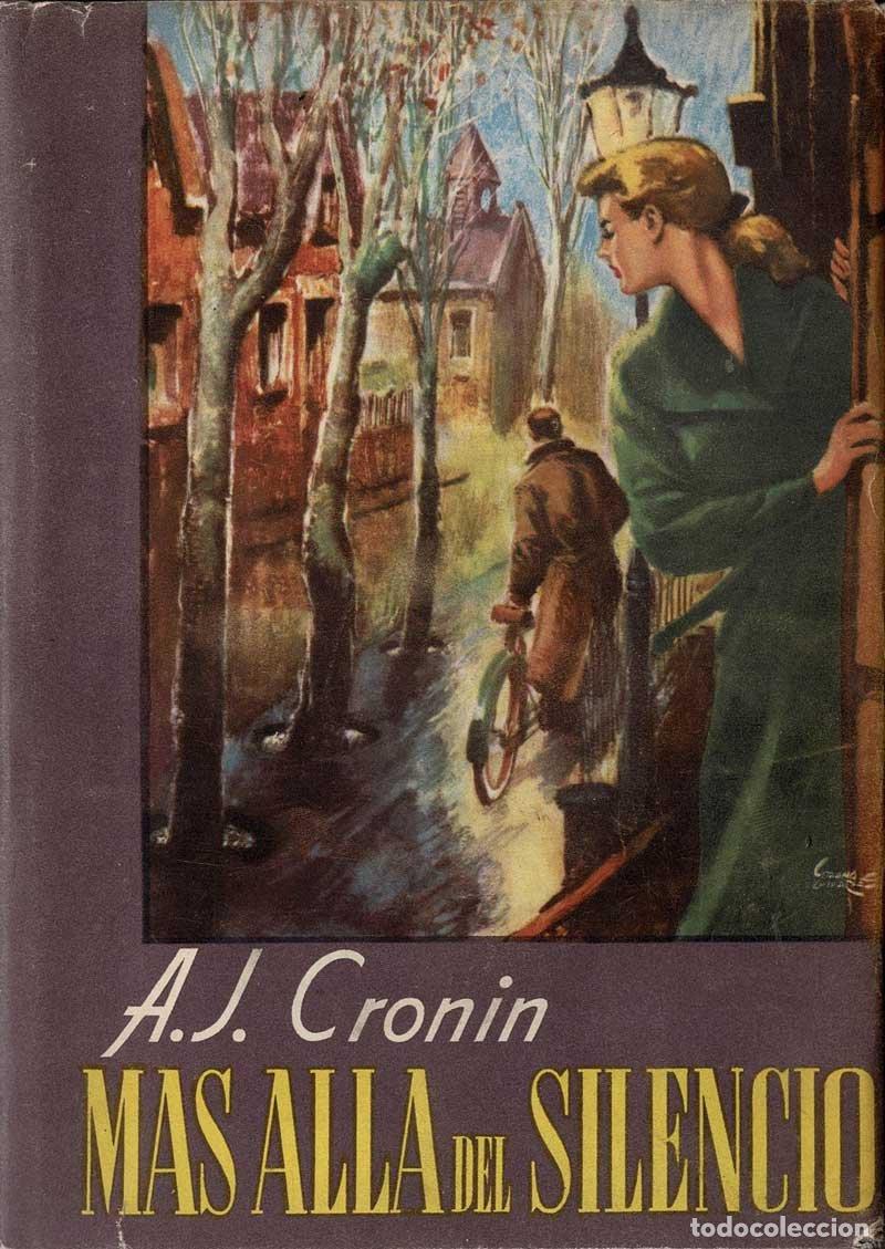 Libros de segunda mano: M&aacute;s all&aacute; del silencio - A. J. Cronin - Foto 1