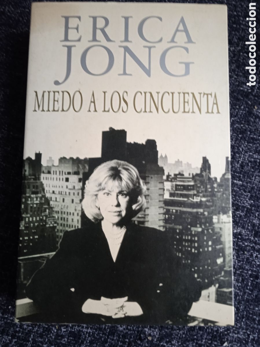 Livres d'occasion: MIEDO A LOS CINCUENTA / ERICA JONG