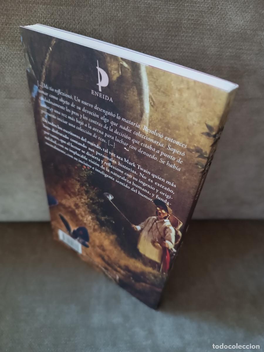 Libros de segunda mano: MARK TWAIN - EL VENDEDOR DE ECOS - ENEIDA, 2012 - - Foto 3