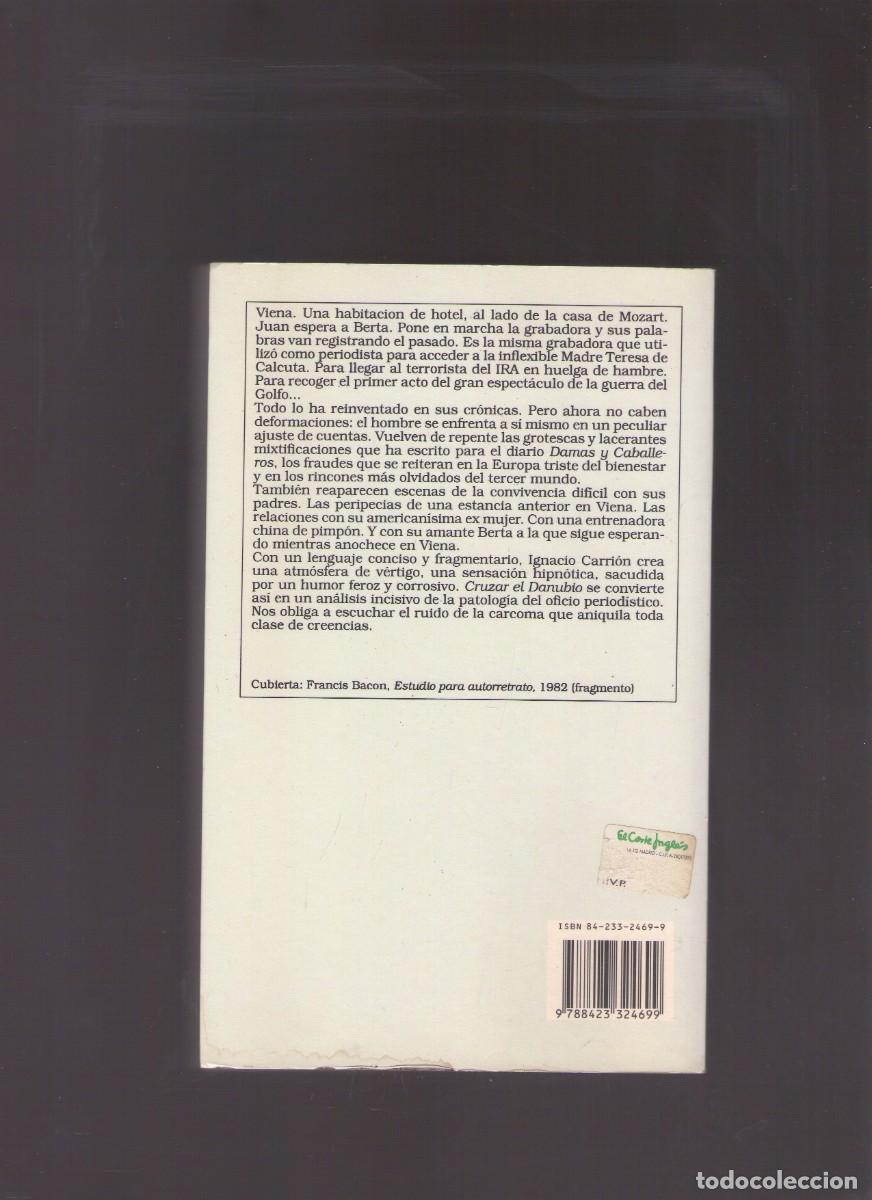 Libros de segunda mano: Ac. Cruzar el Danubio (Ignacio Carri&oacute;n) - Foto 2