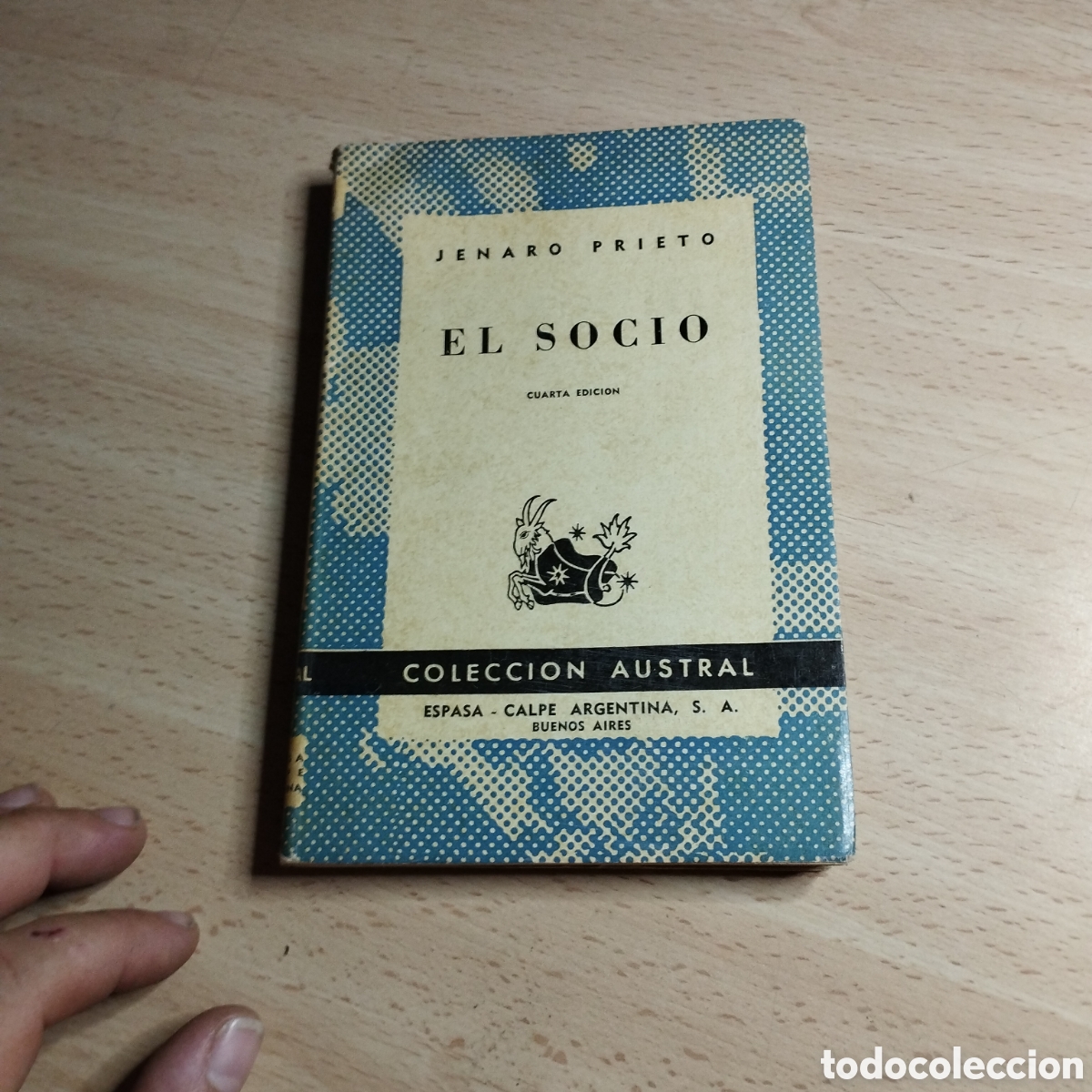 Libros de segunda mano: El socio. Jenaro Prieto. 1961 . Colecci&oacute;n Austral 137. Espasa Calpe. Argentina