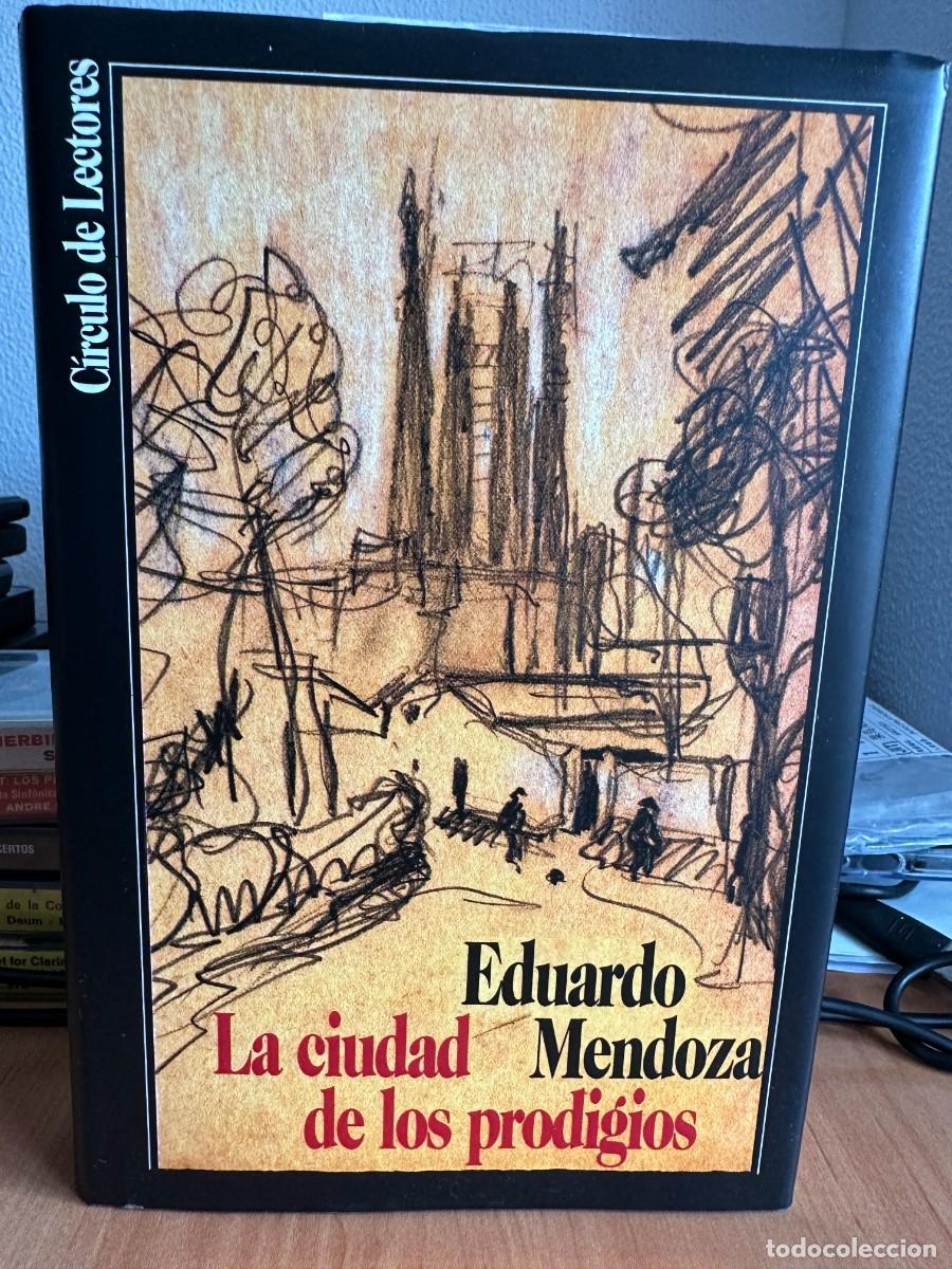 Libros de segunda mano: La Ciudad De Los Prodigios - Eduardo Mendoza - Foto 1