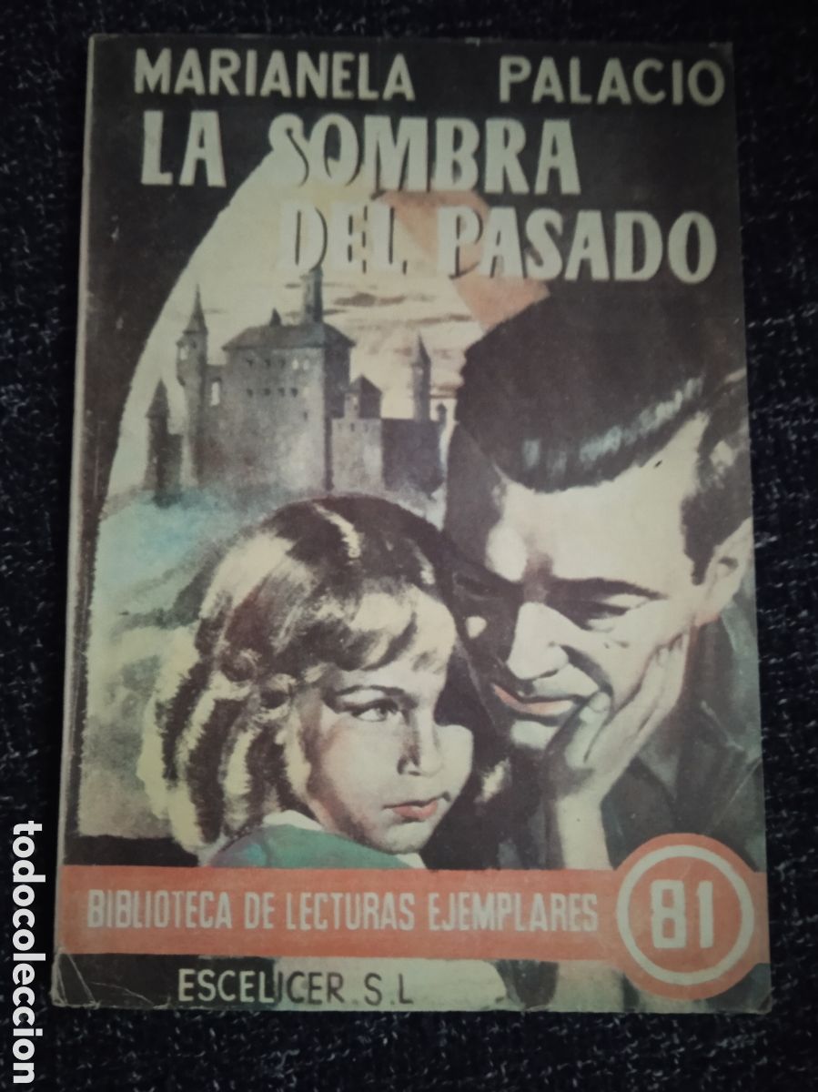 Libri di seconda mano: LA SOMBRA DEL PASADO / MARIANELA PALACIO