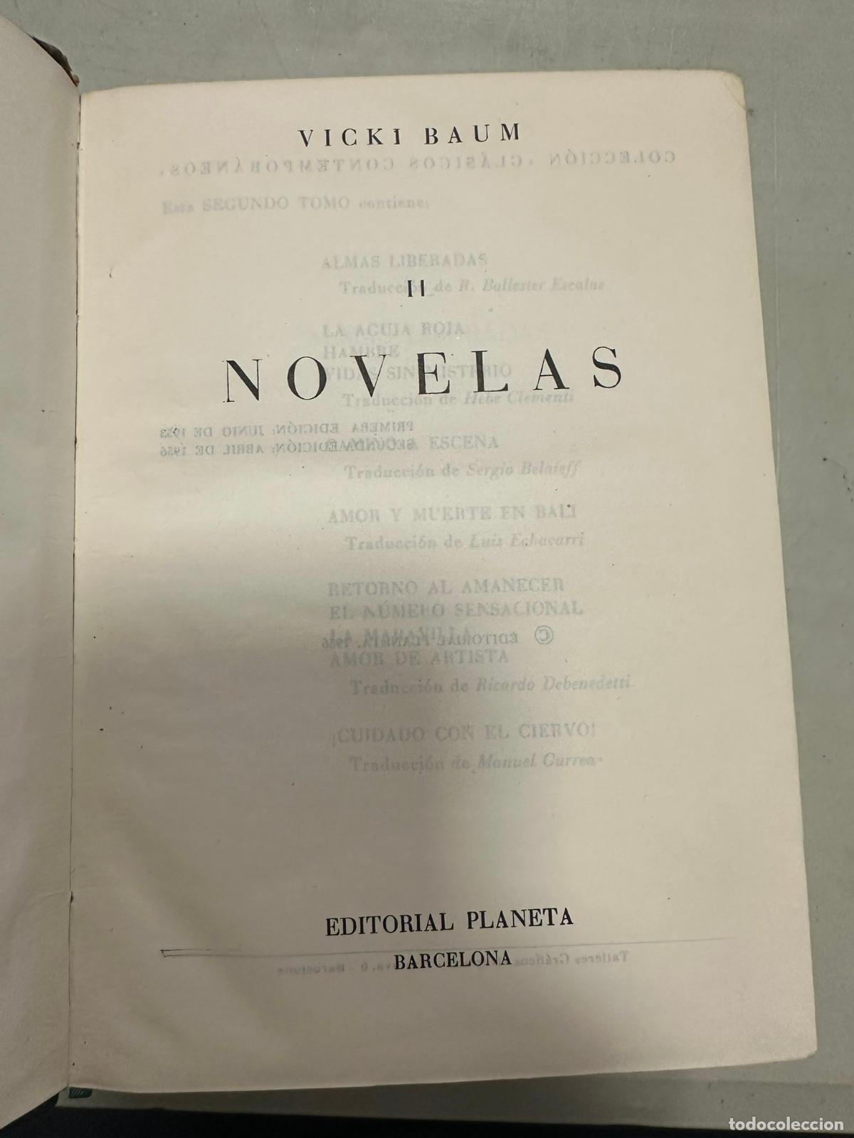 Libros de segunda mano: VICKI BAUM - NOVELAS II 2 - EDITORIAL PLANETA - Foto 2